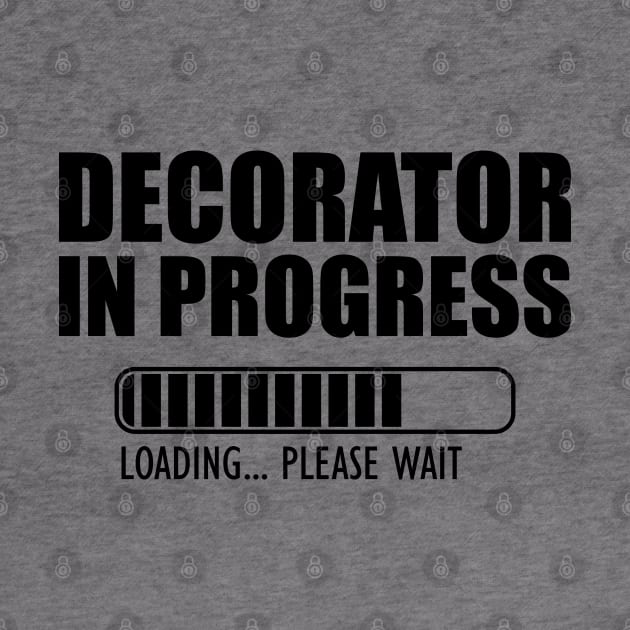 Decorator in progress loading by KC Happy Shop